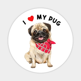 I Love My Pug Cute Pug with Red Scarf Illustration Art Magnet